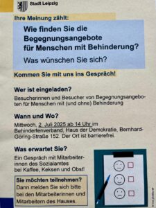 Anmeldung per Tel.: 0341 3065120 oder vai Mail: kontakt@behindertenverband-leipzig.de